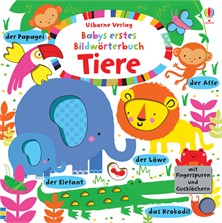 "Babys erstes Bildwörtebuch : Tiere" Deutsch-"El primer libro con imágenes para el bebé: animales" Libro sensorial en alemán