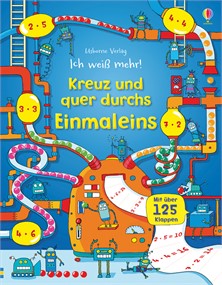 "Ich weiss mehr! Kreuz und quer durchs einmaleins"-Deutsch-“yo se más! va y viene uno por uno”-Libro para aprender operaciones matemáticas en alemán.