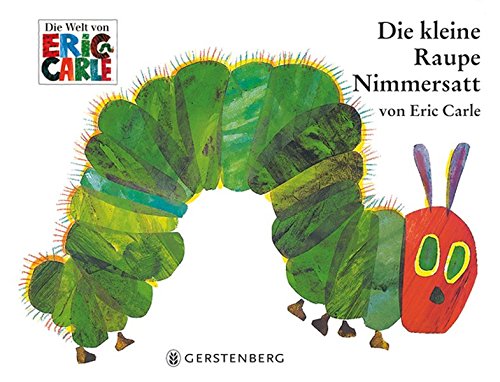 "Die kleine Raupe Nimmersatt" Deutsch. Libro de cuentos: "la pequeña oruga glotona" alemán