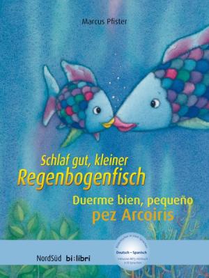 Cuento Alemán-Español "Schlaf gut kleiner Regenbogenfisch!"