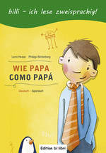Libro de cuentos alemán-español "wie papa, como papá"Deutsch-Spanisch