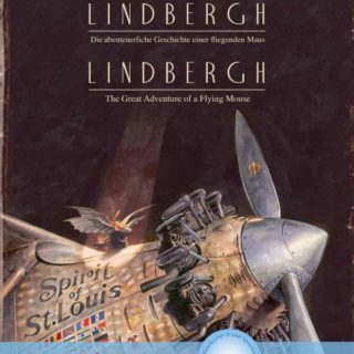 Lindbergh: "Die abenteuerliche Geschichte einer fliegenden Maus" Deutsch-Englisch. Cuento alemán-ingles