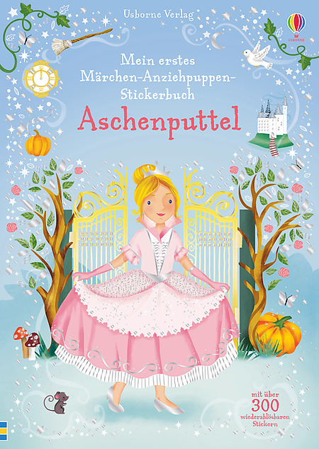 Cuento Cenicienta en alemán con stickers.  Mein erstes Märchen-Anziehpuppen-Stickerbuch: Aschenputtel.Mi primer libro de pegatinas de muñecas de disfraces de cuento de hadas