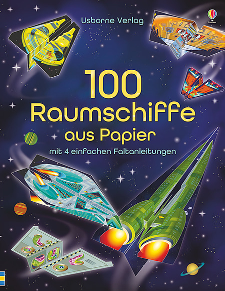100 Raumschiffe aus Papier. 100 naves espaciales de papel. Alemán
