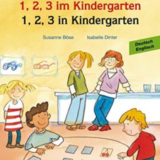 1, 2, 3 im Kindergarten. 1,2,3 in Kindergarten. Deutsch-Englisch